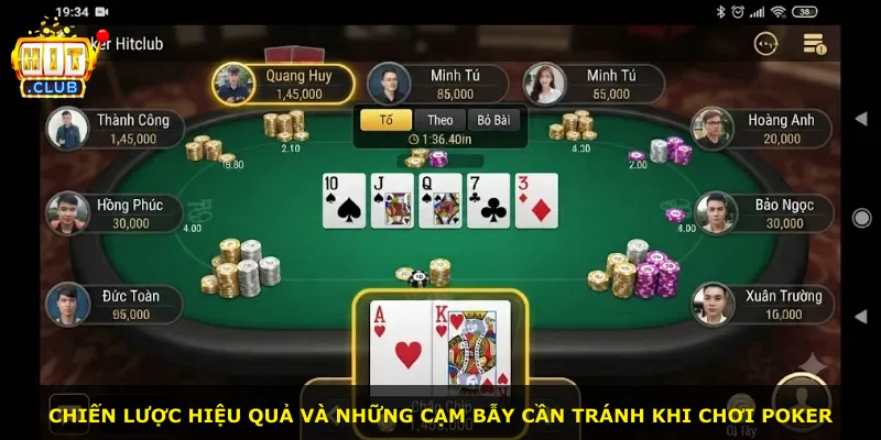 Chiến lược hiệu quả và những cạm bẫy cần tránh khi chơi Poker