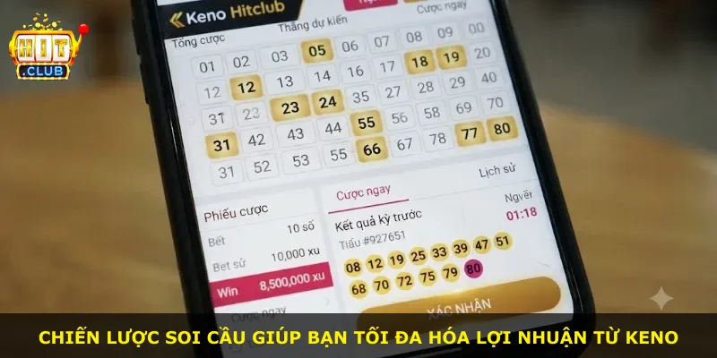 Chiến lược soi cầu giúp bạn tối đa hóa lợi nhuận từ Keno