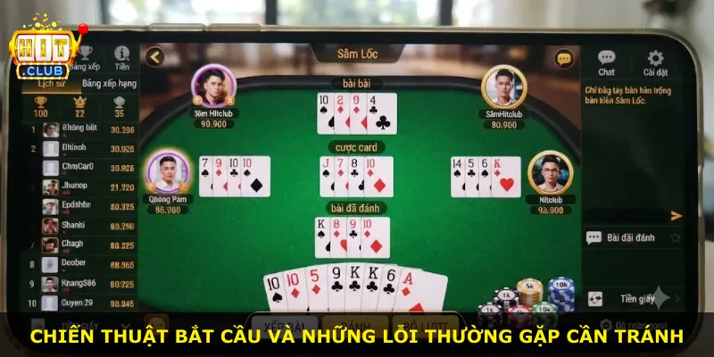 Chiến thuật bắt cầu và những lỗi thường gặp cần tránh