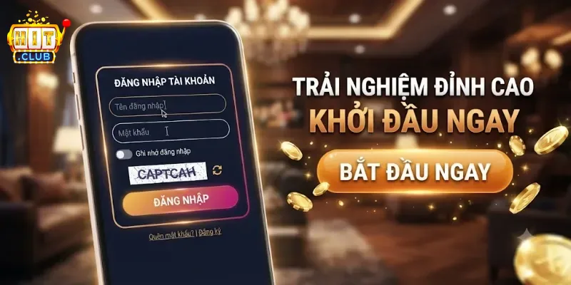 Đăng Nhập Hitclub Dễ Dàng, Bảo Mật An Toàn Cho Mọi Tài Khoản Người Chơi