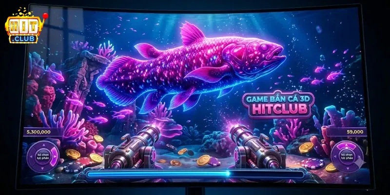 Game Bắn Cá 3D Hitclub Thỏa Sức Săn Thưởng Với Đồ Họa Sống Động
