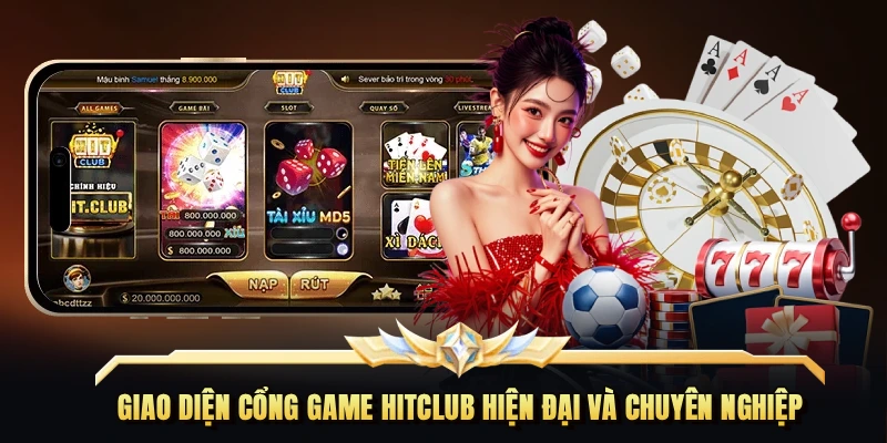 Giao diện cổng game Hitclub hiện đại và chuyên nghiệp