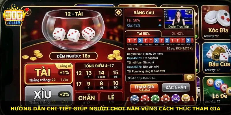 Hướng dẫn chi tiết giúp người chơi nắm vững cách thức tham gia