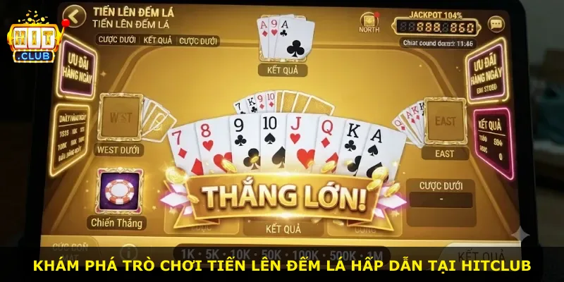 Khám phá trò chơi Tiến Lên Đếm Lá hấp dẫn tại Hitclub