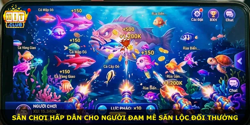 Sân chơi hấp dẫn cho người đam mê săn lộc đổi thưởng